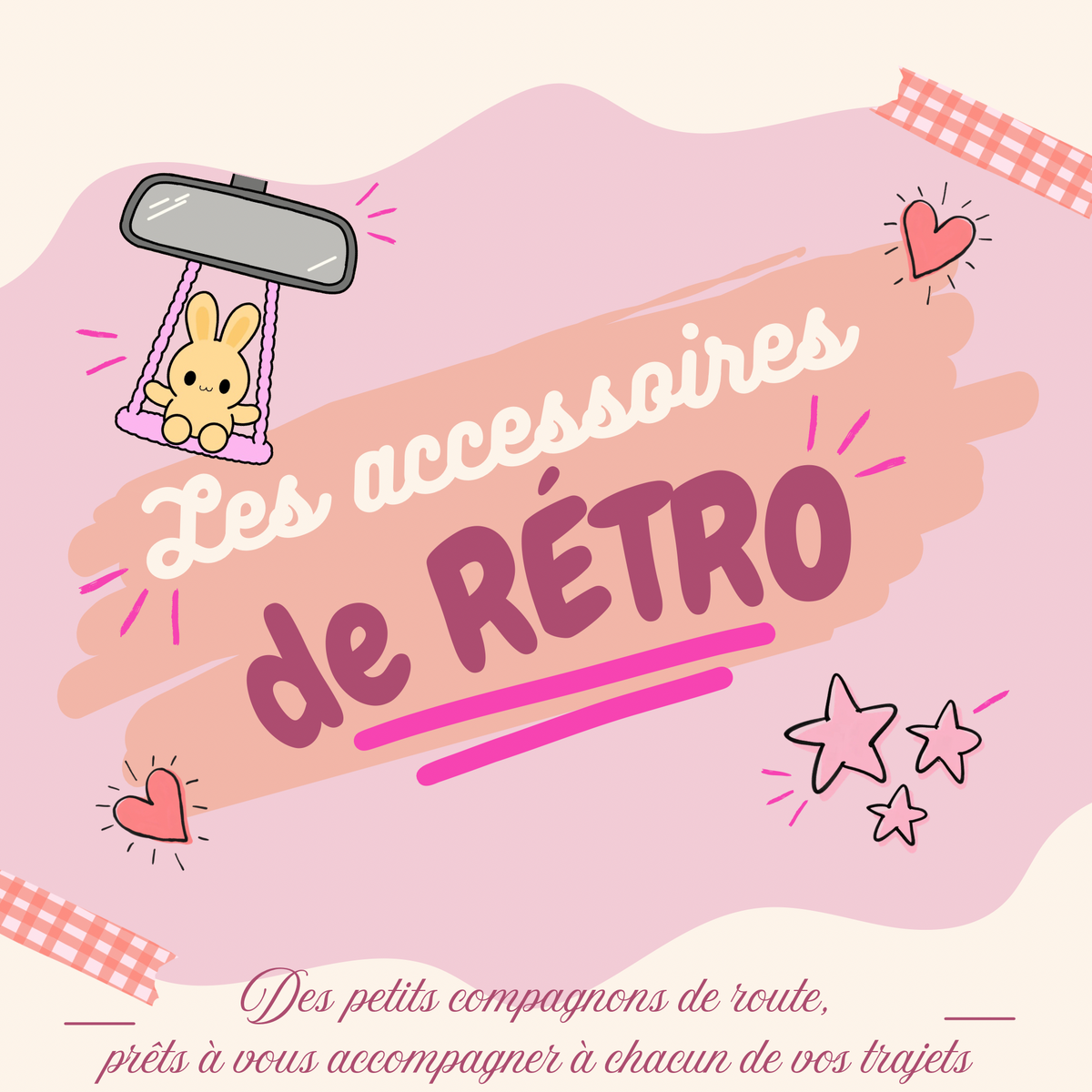 Les accessoires de rétro